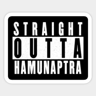 Straight Outta Hamunaptra Sticker